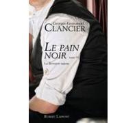 Le Pain Noir - Tome 4 (ebook)