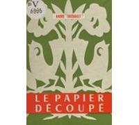 Le Papier Découpé (ebook)