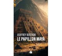 Le papillon Maya