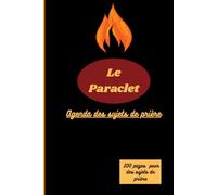 Le Paraclet: Agenda des sujets de prière