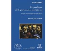 Le paradigme de la gouvernance européenne: Entre souveraineté et marché