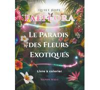Le Paradis des Fleurs Exotiques (FAEFLORA)