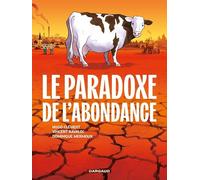 Le Paradoxe de l'Abondance