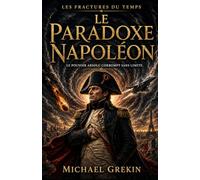Le Paradoxe Napoléon