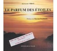 Le Parfum Des Étoiles (ebook)