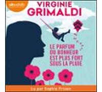 Le Parfum Du Bonheur Est Plus Fort Sous La Pluie