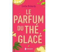 Le parfum du thé glacé
