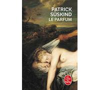 Le parfum: Histoire d'un meurtrier