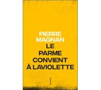 Le Parme Convient À Laviolette (ebook)