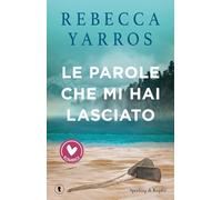 Le parole che mi hai lasciato (Romance)