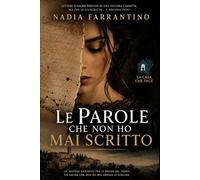 Le parole che non ho mai scritto: Lettere d’amore trovate in una vecchia cassetta. Ma chi le ha scritte… è ancora viva? (La casa che tace)