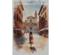 Le Parole Che Porto Dentro: A narrative approach to language, culture, and identity