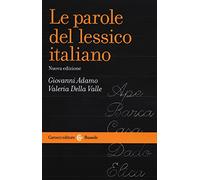 Le parole del lessico italiano (Le bussole)