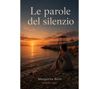 Le parole del silenzio