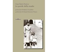 Le parole della madre (Pagine d'autore)