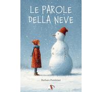 Le parole della neve (Narrativa)