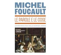 Le parole e le cose. Un'archeologia delle scienze umane (BUR Saggi)