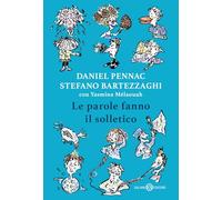 Le parole fanno il solletico (Fuori collana Salani)