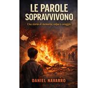 Le Parole Sopravvivono: Quando la memoria diventa l’unica forma di resistenza