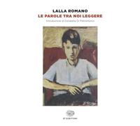 Le parole tra noi leggere (Einaudi tascabili. Scrittori)