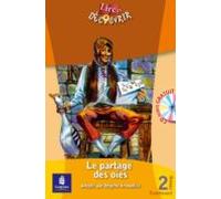 Le Partage Des Oies (niveau 2. Lire Et Decouvrir) (+ Cd Audio)
