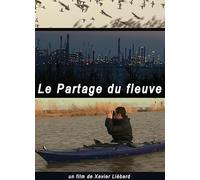 LE PARTAGE DU FLEUVE