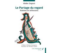 Le Partage du regard: Poèmes et réflexions