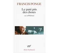 Le Parti Pris Des Choses; Douze Petits Ecrits; Poemes