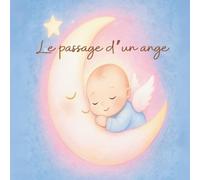 Le passage d’un ange
