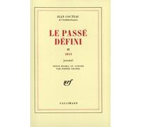 Le passé défini: Tome 2, journal 1953