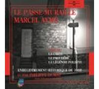 Le Passe-muraille - La Carte - Le Proverbe - La Légende Poldève (audio