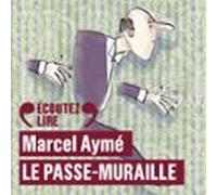 Le Passe-muraille - Lhuissier (audiolibro)