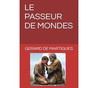 LE PASSEUR DE MONDES