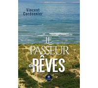 Le passeur de rêves