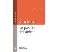 Le passioni dell'anima: Testo francese a fronte (Testi a fronte)