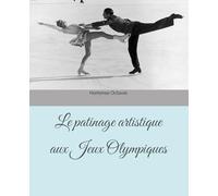 Le patinage artistique aux Jeux Olympiques
