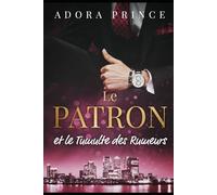 Le Patron et le Tumulte des Rumeurs (Le Millionaire et le Club des Gentlemen)