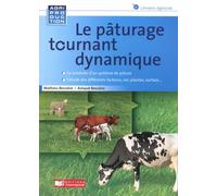 Le pâturage tournant dynamique