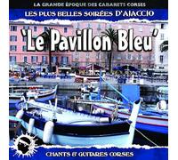 Le Pavillon Bleu