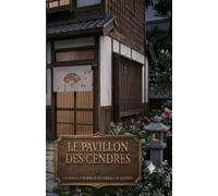 Le pavillon des cendres