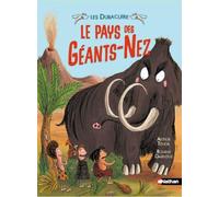 Le pays des Géants-Nez