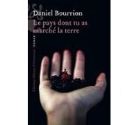 Le Pays Dont Tu As Marché La Terre (ebook)