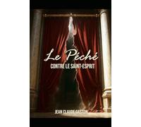 Le Péché contre le Saint-Esprit