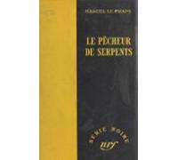 Le Pêcheur De Serpents (ebook)
