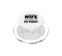 Le pedí a mi Esposa Que hiciera Algo y Ahora Tiene Que defecar PopSockets PopGrip para MagSafe