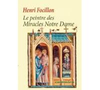 Le Peintre Des Miracles Notre Dame