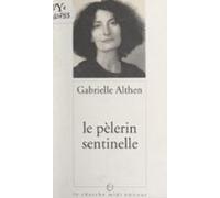 Le Pèlerin Sentinelle (ebook)