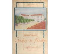 Le Pensionnat Godefroy-de-bouillon De Clermont-ferrand (1849-1945) (eb