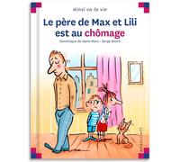 Le père de Max et Lili est au chômage: 1
