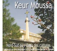 le Père Dominique Catta moine à l'abbaye de Keur Moussa au Sénégal - Keur Moussa - Nord-Sud ou l'Oasis des cultures